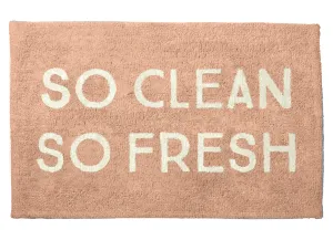 Funny Bath Mat - So Clean So Fresh