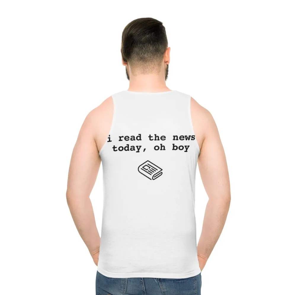 "I Read The News" Unisex Beatles Inspired Tank Top