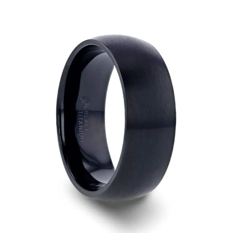 Thorsten MARAUDER Domed Brushed Finish Black Titanium Men’s Wedding Band - 6mm & 8mm